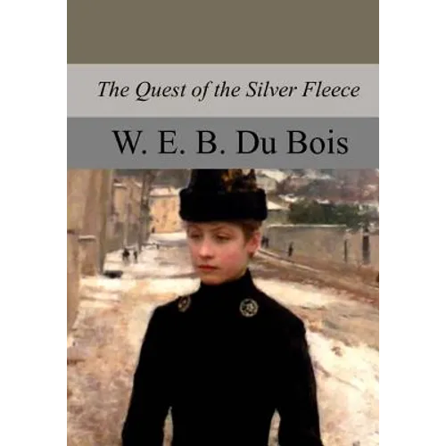 The Quest of the Silver Fleece - Paperback