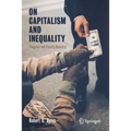 On Capitalism and Inequality: Progress and Poverty Revisited - Paperback
