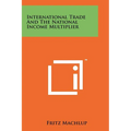 International Trade and the National Income Multiplier - Paperback