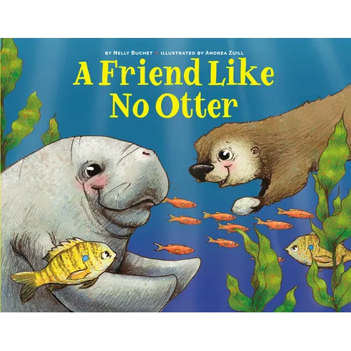 A Friend Like No Otter - Hardcover