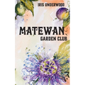 Matewan Garden Club - Paperback