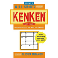 Will Shortz Presents Kenken Easy to Hard Volume 3: 100 Logic Puzzles That Make You Smarter - Paperback