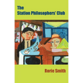 The Station Philosophers' Club - Paperback