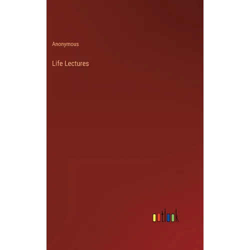 Life Lectures - Hardcover