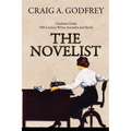 The Novelist: 19th Century Writer, Journalist and Sleuth - Paperback