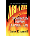 Ablaze - Hardcover