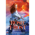 Rosie Frost: Ice on Fire - Hardcover