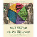 Basics of Public Budgeting and Financial Management: A Handbook for Academics and Practitioners - Paperback