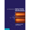 An Introduction to Optical Stellar Interferometry - Paperback