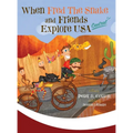 When Fred the Snake and Friends Explore USA Central - Hardcover