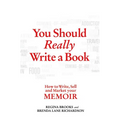 You Should Really Write a Book - Paperback
