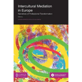 Intercultural Mediation in Europe: Narratives of Professional Transformation - Paperback
