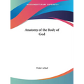 Anatomy of the Body of God - Paperback