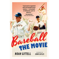 Baseball: The Movie - Hardcover