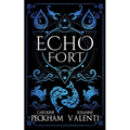 Echo Fort (Book 2 in the Sins of the Zodiac Series) - Hardcover