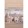 London in the Later Middle Ages: Government and People 1200-1500 - Paperback
