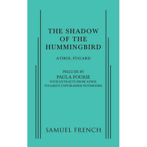 The Shadow of the Hummingbird - Paperback