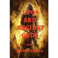 U.F.O.S and Ancient Gods - Paperback