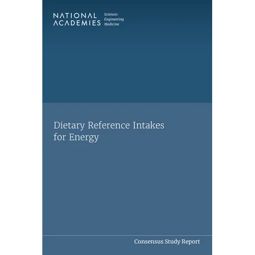 Dietary Reference Intakes for Energy - Paperback