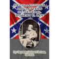 Recollections and Letters of General Robert E. Lee - Paperback