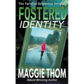 Fostered Identity - Paperback