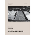 Ode to the Void: essays by Carlos Teixeira - Paperback