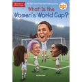 What Is the Women's World Cup? - Paperback