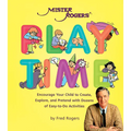 Mister Rogers' Playtime - Paperback