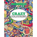 Crazy Colouring ( Brilliant Colouring For Boys ) - Paperback
