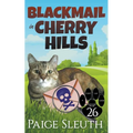 Blackmail in Cherry Hills - Paperback