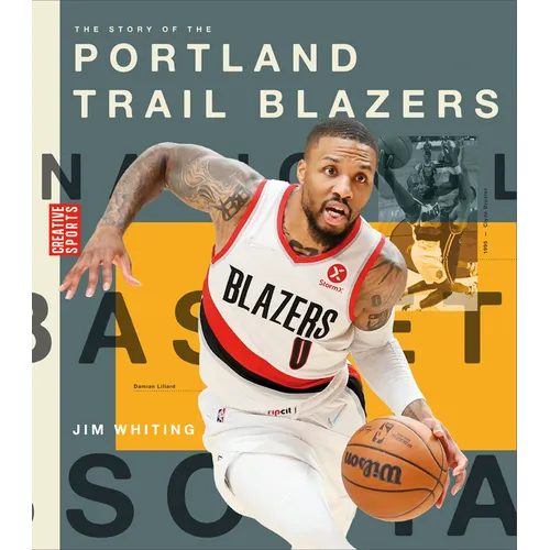 The Story of the Portland Trail Blazers - Library Binding