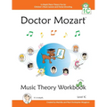 Doctor Mozart Music Theory Workbook Level 1C: In-Depth Piano Theory Fun for Children's Music Lessons and HomeSchooling - For Beginners Learning a Musi - Paperback