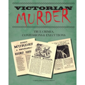 Victorian Murder: True Crimes, Confessions and Executions - Paperback