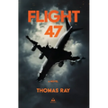 Flight 47 - Hardcover