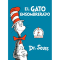 El Gato Ensombrerado (the Cat in the Hat Spanish Edition) - Hardcover