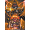 Doomsday Warriors: Dawn of the Guardian - Paperback
