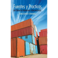 Fuentes y Practicas del Derecho Aduanero Internacional. - Hardcover