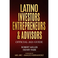 Latino Investors Entrepreneurs & Advisors - Paperback
