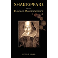 Shakespeare and the Dawn of Modern Science - Hardcover
