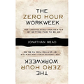 The Zero Hour Workweek - Paperback
