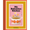 My Bohemian Kitchen: A Nostalgic Guide to Modern Czech Cooking - Hardcover