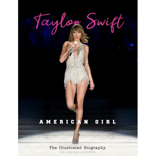 Taylor Swift - American Girl - Hardcover
