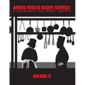 Armed Forces Recipe Service: A Cookbook for Large Groups - Paperback