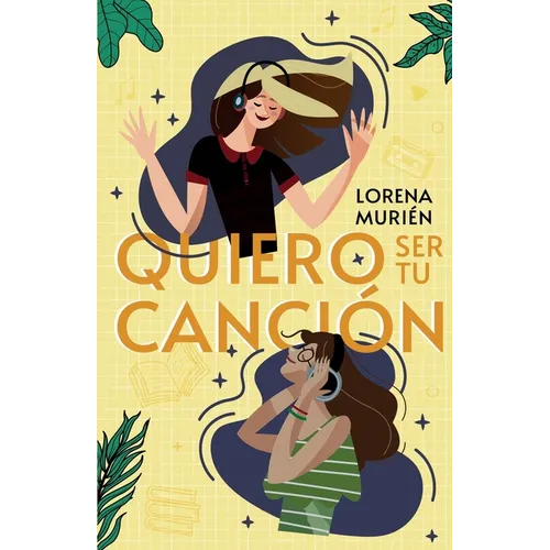 Quiero ser tu canción - Paperback