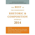 Best of the Independent Journals in Rhetoric and Composition 2014 - Paperback