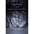 In Hora Mortis / Under the Iron of the Moon: Poems - Paperback