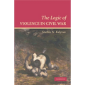 The Logic of Violence in Civil War - Paperback