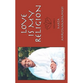 Love is My Religion V1 - Paperback