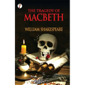 The Tragedy of Macbeth - Paperback