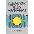 A History and Philosophy of Fluid Mechanics - Paperback